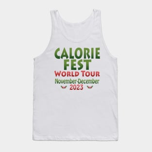 Calorie Fest World Tour November December 2023 red green text Tank Top